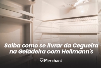 Saiba como se livrar da “Cegueira na Geladeira” com Hellmann's